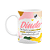 Caneca de Dindos - Ser dinda é... M2 - 325ml - Imagem 1