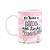 Caneca Mães - Eu tenho a mãe mais linda do mundo - M2 - Imagem 1