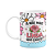 Caneca Mães - A mãe mais linda que existe - Imagem 1