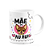 Caneca Mães - Te amor mãe - Mãe de AU AU - Chihuahua - Imagem 1