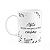 Caneca Motivação - Afeto mora nas pequenas coisas - Imagem 1