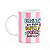 Caneca - Meu super poder - Orgulho de ser professora - Imagem 1