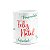 Caneca Natalina - Meus desejos de natal - 325 - Imagem 3