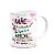 Caneca Mães - Você é a tradução do que é o amor - 325ml - Imagem 1