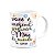 Caneca Mães - Você é incrível, a melhor do mundo - 325ml - Imagem 1