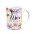 Caneca Dia das Mães - Mãe é flor e tudo floresce - 325ml - Imagem 2