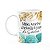 Caneca Dia das Mães - Você é cheia da graça - 325ml - Imagem 1