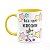 Caneca Divertida  - Fofa porém nervosinha Unicorn - B-yellow - Imagem 1