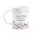 Caneca Florescer - Acredito no processo do florescer - Imagem 1