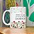 Caneca Florescer - Começo o dia com pensamentos positivos - Imagem 5