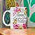 Caneca Floral Positividade - Se Acostume - Imagem 4