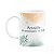 Caneca Positividade - Acredite no processo da cura - Imagem 1