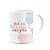 Caneca Positividade - Confie na sabedoria do universo - Imagem 2