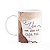 Caneca Positividade - Viva um dia de cada vez - Imagem 1