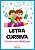 LETRA CURSIVA- ALFABETIZAÇÃO - Imagem 1