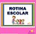 Rotina Escolar - Imagem 1