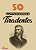 50 Curiosidades Tiradentes - Imagem 1