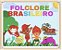 Painel Folclore Brasileiro - Imagem 1