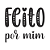 FEITO POR MIM - Imagem 1