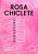 Pantufa Rosa Chiclete - Imagem 5
