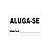 Placa Aluga-se Chapa Casa Salão Comercial Aluguel 31,5x19cm - Imagem 2