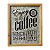 PLACA DE MADEIRA  FRESH MORNING COFFEE 26CM X 32CM X 4,4CM - Imagem 1