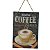 PLACA DECORATIVA COFFEE ESPRESSO EM FERRO L28XP0,05XA40CM - Imagem 1