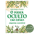 Livro - O Poder Oculto das Ervas - Carlos Ramon S. Carneiro - Imagem 1