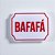 Placa Etiqueta Acrilica - Bafafá - Imagem 1