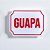 Placa Etiqueta Acrilica - Guapa - Imagem 1