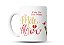 Caneca Especial Dia das Mães – “Mãe é Amor” - Imagem 1