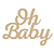 Placa MDF 3mm Marrom Oh Baby 60x45cm - Imagem 1
