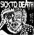 Compacto Sick To Death / Ódio Social - Imagem 1