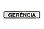 Placa Sinalize (Gerência) - 05x25cm - Imagem 1