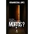 É Possível Comunicar-se com os Mortos? Livro - Imagem 1