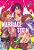 Marriage Toxin - Vol. 02 - Panini - Lacrado - Novo - Imagem 1