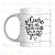Caneca Personalizada Só Quero Que Dê Tudo Certo Pra Gente - Imagem 1