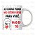 Caneca Personalizada As Coisa Podem Não Estar Fáceis Para Você... Mas Eu Tô! - Imagem 2