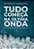 Tudo Começa Na Última Onda - Imagem 1