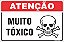 Placa de atenção muito tóxico - Imagem 1