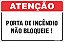 Placa de atenção porta de incêndio não bloqueie! - Imagem 1