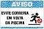 Placa de Aviso de Piscina evite correria  em volta  da piscina - Imagem 1