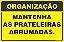 Placa de organização mantenha  as prateleiras arrumadas. - Imagem 1