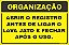 Placa de organização atenção colocar borrachas em matrizes de  canto vivo. - Imagem 1