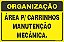 Placa de organização área p/ carrinhos manutenção  mecânica. - Imagem 1