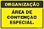 Placa de organização área de contenção especial. - Imagem 1