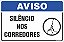 Placa de aviso silêncio nos corredores - Imagem 1