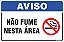 Placa de aviso não fume nesta área - Imagem 1