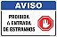 Placa de aviso proibida a entrada de estranhos - Imagem 1
