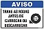 Placa de aviso trave as rodas  antes de  carregar ou  descarregar - Imagem 1